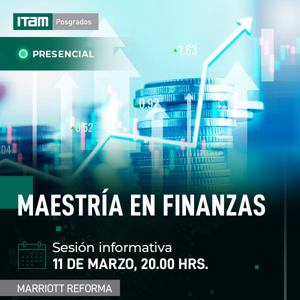 Sesión informativa de la Maestría en Finanzas